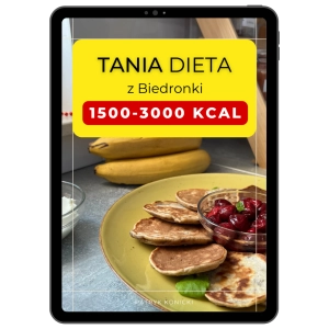Tania dieta 1500-3000 kcal z Biedronki