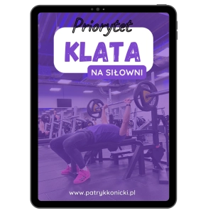 Plan dla mężczyzn na siłownie (klata)fbw/push-pull