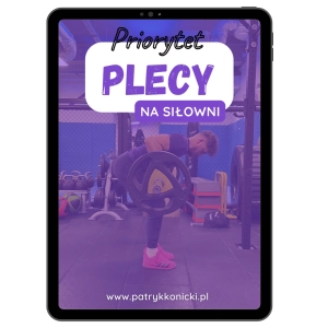 Plan dla mężczyzn na siłownie (plecy)fbw/push-pull