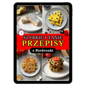 Tanie i szybkie przepisy z Biedronki