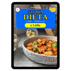 Szybka dieta 1500-3000 kcal z Lidla (wersja 2.0)